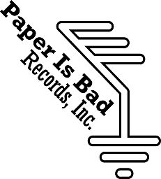 Paper Is Bad Records, Inc.